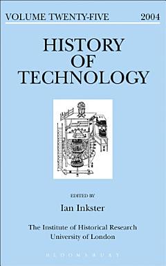 History of Technology Volume 25