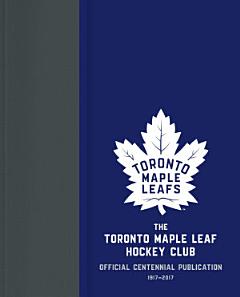 The Toronto Maple Leaf Hockey Club