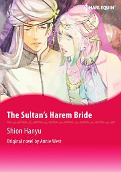 THE SULTAN\'S HAREM BRIDE