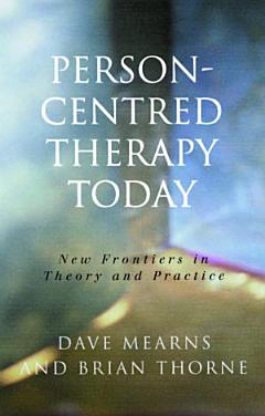 Person-Centred Therapy Today