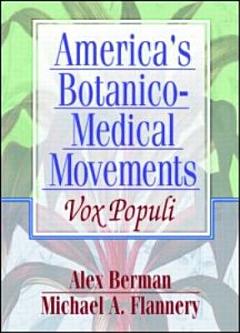 America\'s Botanico-Medical Movements