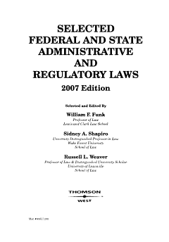 Selected Federal and State Administrative and Regulatory Laws