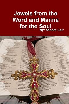 Jewels from the Word and Manna for the Soul