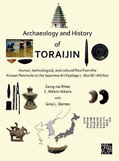 Archaeology and History of Toraijin