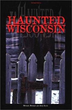 Haunted Wisconsin