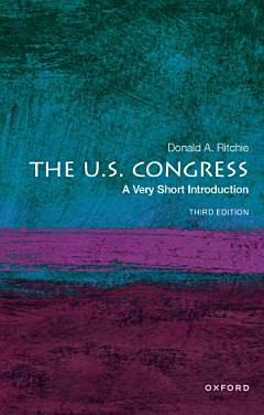 The U. S. Congress: a Very Short Introduction