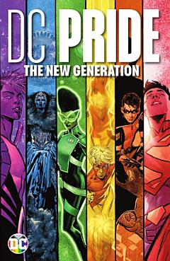 DC Pride: The New Generation