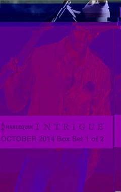 Harlequin Intrigue October 2014 - Box Set 1 of 2