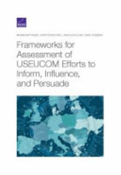 Frameworks for Assessing USEUCOM Efforts to Inform, Influence, and Persuade