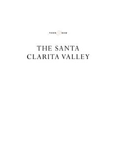 Santa Clarita Valley, The