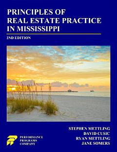 Principles of Real Estate Practice is Mississippi