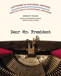 Dear Mr. President