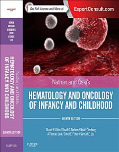 Nathan and Oski\'s Hematology and Oncology of Infancy and Childhood