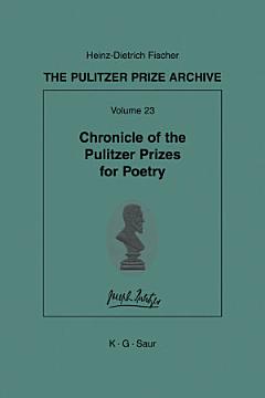 Chronicle of the Pulitzer Prizes for Poetry