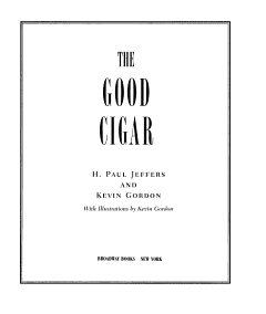 The Good Cigar