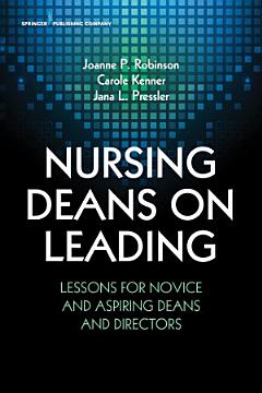 Nursing Deans on Leading