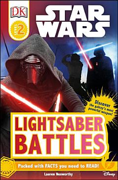 DK Readers L2: Star WarsTM: Lightsaber Battles