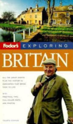 Fodor\'s Exploring Britain