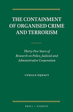 The Containment of Organised Crime and Terrorism