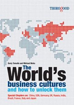 The World\'s Business Cultures and how to Unlock Them