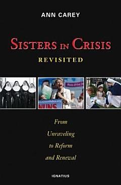 Sisters in Crisis, Revisited