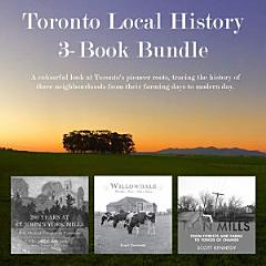 Toronto Local History 3-Book Bundle