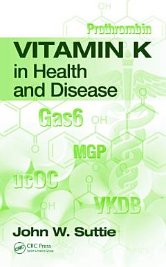 Vitamin K in Health and Disease