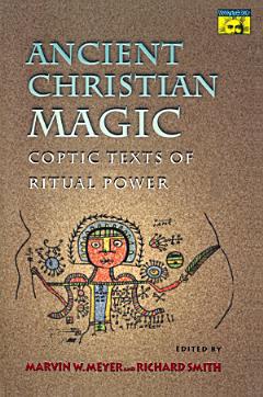 Ancient Christian Magic