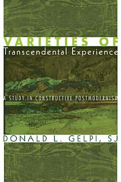 Varieties of Transcendental Experience