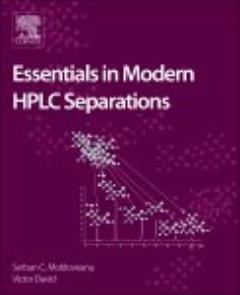 Essentials in Modern HPLC Separations