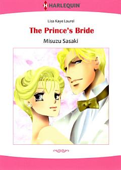 THE PRINCE\'S BRIDE