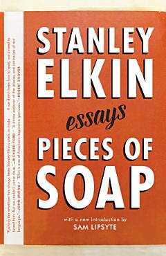 Pieces of Soap: Essays