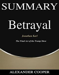 Summary of Betrayal