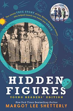 Hidden Figures Young Readers\' Edition