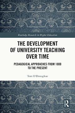 The Development of University Teaching Over Time