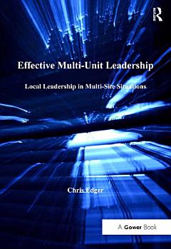 Effective Multi-Unit Leadership