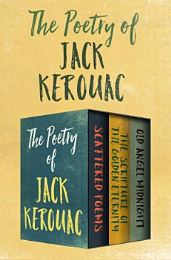 The Poetry of Jack Kerouac