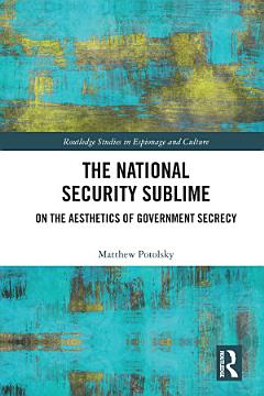 The National Security Sublime