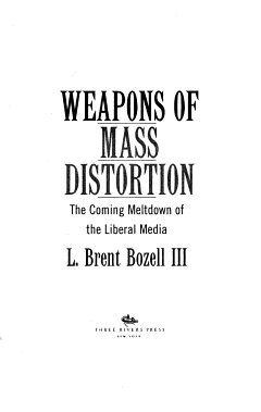 Weapons of Mass Distortion