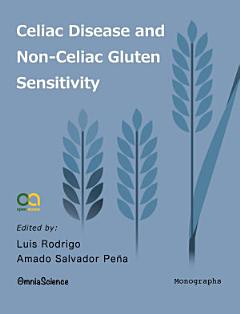 Celiac Disease and Non-Celiac Gluten Sensitivity