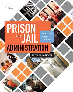 Prison and Jail Administration