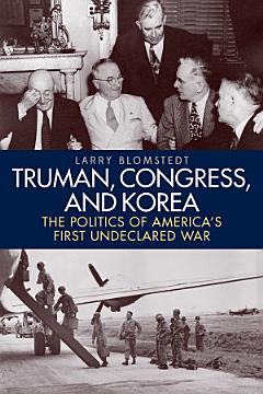 Truman, Congress, and Korea