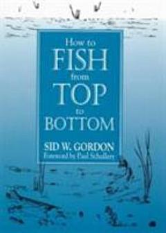 How to Fish from Top to Bottom