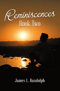 Reminiscences Book Two