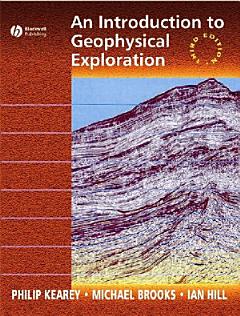 An Introduction to Geophysical Exploration