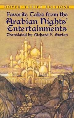 Favorite Tales from the Arabian Nights\' Entertainments