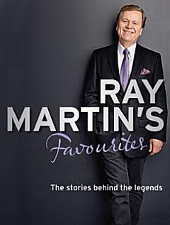 Ray Martin\'s Favourites