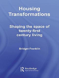 Housing Transformations