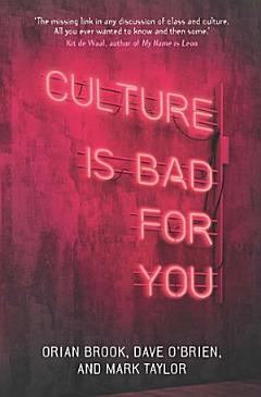 Culture is bad for you