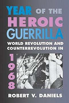 Year of the Heroic Guerrilla